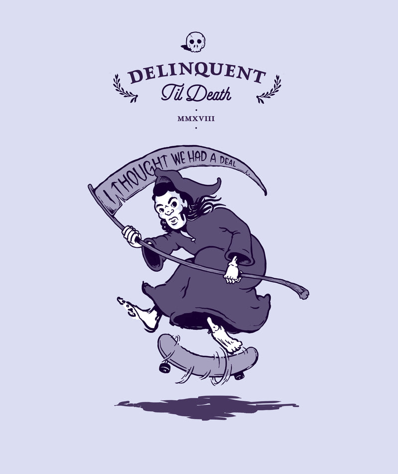 "Delinquent til Death" Wine Club Membership